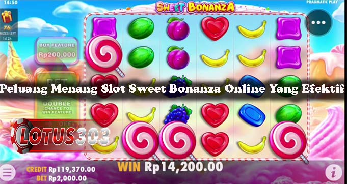 Peluang Menang Slot Sweet Bonanza Online Yang Efektif